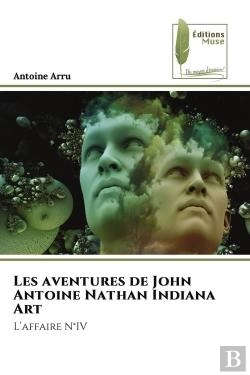Bertrand.pt - Les Aventures De John Antoine Nathan Indiana Art - L'Affaire N Iv