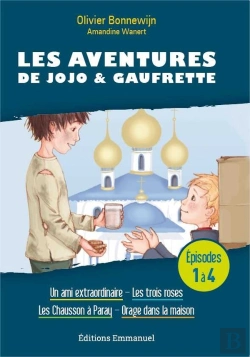 Bertrand.pt - Les Aventures De Jojo Et Gaufrette ; Tome 1 À Tome 4 ; Un Ami Extraordinaire, Les Trois Roses, Les Chausson À Paray, Orage Dans La Maison