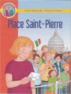 Bertrand.pt - Les Aventures De Jojo Et Gaufrette Tome 10 ; Place Saint Pierre