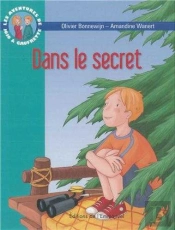 Les Aventures De Jojo Et Gaufrette Tome 11 ; Dans Le Secret
