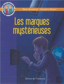 Bertrand.pt - Les Aventures De Jojo Et Gaufrette Tome 9 ; Les Marques Mystérieuses