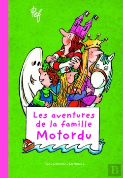 Bertrand.pt - Les Aventures De La Famille Motordu Tome 1