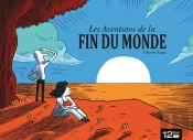 Les Aventures De La Fin Du Monde