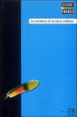 Bertrand.pt - Les Aventures De La Raison Politique