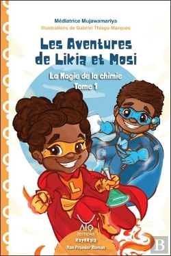 Bertrand.pt - Les Aventures De Likia Et Mosi Tome 1 - La Magie De La Chimie