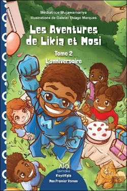 Bertrand.pt - Les Aventures De Likia Et Mosi Tome 2 : L'Anniversaire