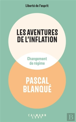 Bertrand.pt - Les Aventures De L'Inflation : Changement De Régime