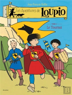 Bertrand.pt - Les Aventures De Loupio Tome 4 : Le Tournoi
