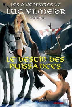 Bertrand.pt - Les Aventures De Luc Vilmeidr - Le Destin Des Puissances