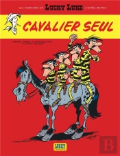Les Aventures De Lucky Luke D'Après Morris Tome 5 : Cavalier Seul