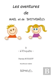 Les Aventures De Maël Et De Clémentine T.3 : L'Enquête