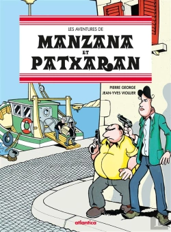 Bertrand.pt - Les Aventures De Manzana Et Patxaran Tome 1 : Rugby, Océan Et Frasques Basques