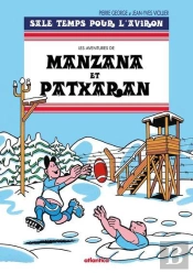 Les Aventures De Manzana Et Patxaran Tome 6 : Sale Temps Pour L'Aviron