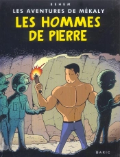 Les Aventures De Mékaly T.2 ; Les Hommes De Pierre