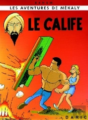 Les Aventures De Mékaly T.3 ; Le Calife