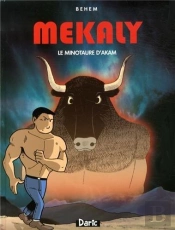 Les Aventures De Mékaly T.4 ; Le Minotaure D'Akam