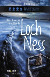 Les Aventures De Michael Connors Tome 3 : Dans Les Eaux Troubles Du Loch Ness