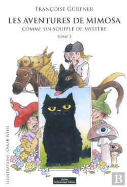 Bertrand.pt - Les Aventures De Mimosa Tome 3 ; Comme Un Souffle De Mystère