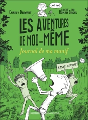 Les Aventures De Moi-Même : Journal De Ma Manifestation