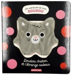 Bertrand.pt - Les Aventures De Mon Doudou ; Doudou Chaton Et L'Étrange Cadeau