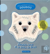Les Aventures De Mon Doudou ; Doudou Loup Et Le Drôle De Bruit