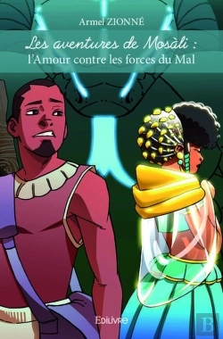 Bertrand.pt - Les Aventures De Mosali : L'Amour Contre Les Forces Du Mal