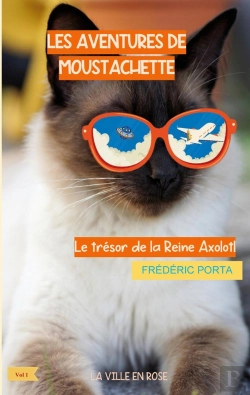 Bertrand.pt - Les Aventures De Moustachette - Le Tresor De La Reine Axolotl