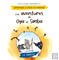 Bertrand.pt - Les Aventures De Oya Et Simba : Le Danger