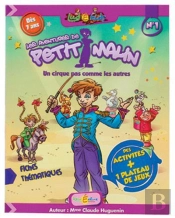 Les Aventures De Petit Malin Un Cirque Pas Comme Les Autres'