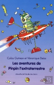 Les Aventures De Pinpin L'Extraterrestre