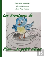 Les Aventures De Piou Le Petit Oiseau