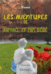 Les Aventures De Raphael Et Papi Gege