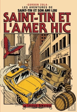 Bertrand.pt - Les Aventures De Saint-Tin Et Son Ami Lou : Saint-Tin Et L'Amer Hic