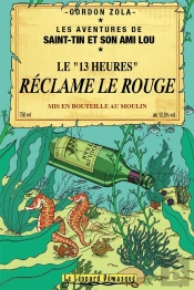 Les Aventures De Saint-Tin Et Son Ami Lou Tome 10 : Le 13 Heures Réclame Le Rouge