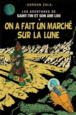 Bertrand.pt - Les Aventures De Saint-Tin Et Son Ami Lou Tome 14 : On A Fait Un Marché Sur La Lune