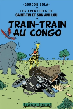 Bertrand.pt - Les Aventures De Saint-Tin Et Son Ami Lou Tome 17 : Train-Train Au Congo