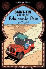 Les Aventures De Saint-Tin Et Son Ami Lou Tome 21 : Saint-Tin Aux Pis De L'Auroch Noir