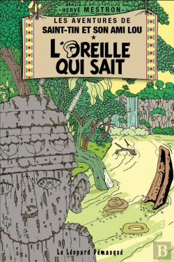 Bertrand.pt - Les Aventures De Saint-Tin Et Son Ami Lou Tome 3 : L'Oreille Qui Sait