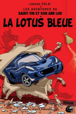 Bertrand.pt - Les Aventures De Saint-Tin Et Son Ami Lou Tome 4 : La Lotus Bleue