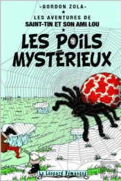 Les Aventures De Saint-Tin Et Son Ami Lou Tome 6 : Les Poils Mystérieux