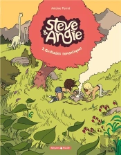 Les Aventures De Steve Et Angie Tome 2