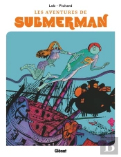 Les Aventures De Submerman