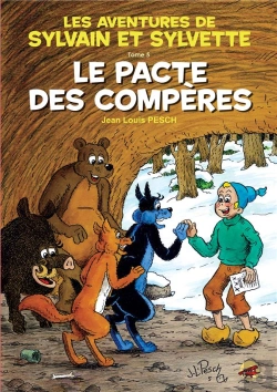 Bertrand.pt - Les Aventures De Sylvain Et Sylvette Tome 5 : Le Pacte Des Compères
