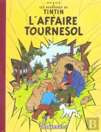 Les Aventures De Tintin Tome 18 : L' Affaire Tournesol