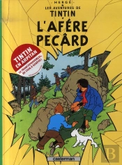 Les Aventures De Tintin Tome 18 : L'Afère Pecârd