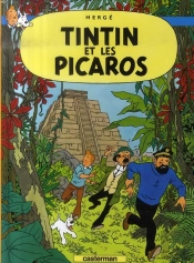 Les Aventures De Tintin Tome 23 : Tintin Et Les Picaros