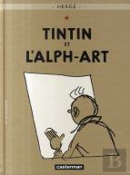 Les Aventures De Tintin Tome 24 : Tintin Et L'Alph-Art