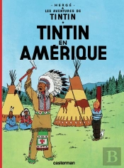 Les Aventures De Tintin Tome 3 : Tintin En Amérique