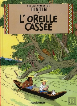 Bertrand.pt - Les Aventures De Tintin Tome 6 : L'Oreille Cassée