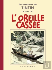 Les Aventures De Tintin Tome 6 : L'Oreille Cassée